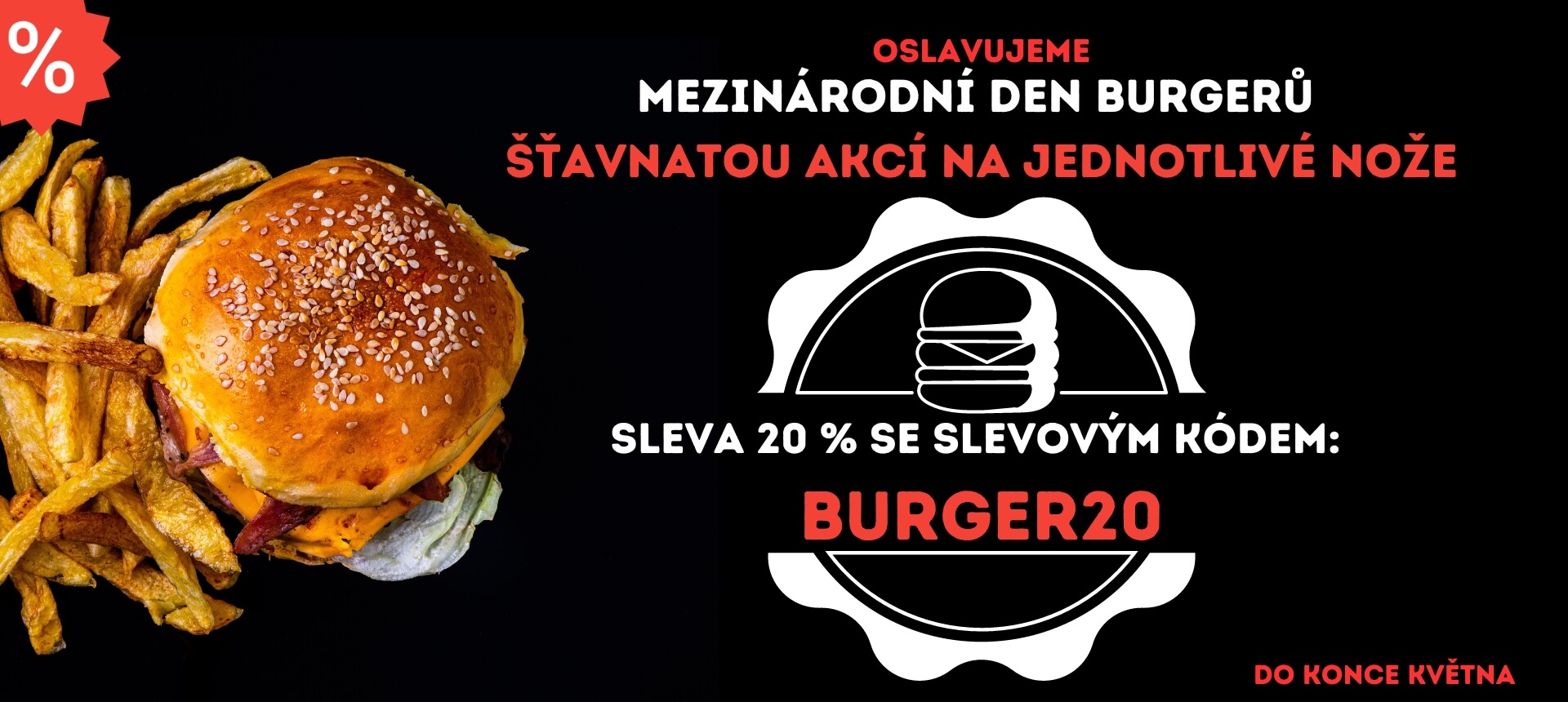 Velká akce k Mezinárodnímu dni burgerů